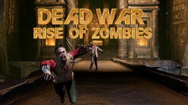 Featured Dead War Rise of Zombies Free Download