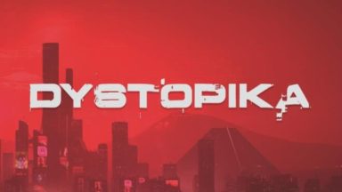 Featured Dystopika Free Download