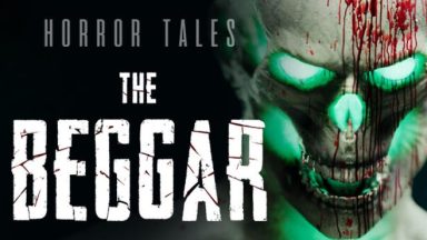 Featured HORROR TALES The Beggar Free Download