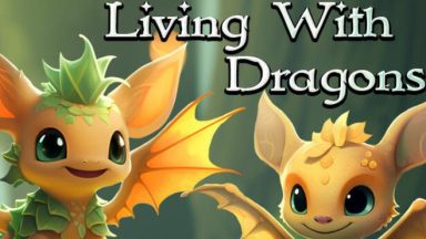 Featured Living With Dragons Free Download