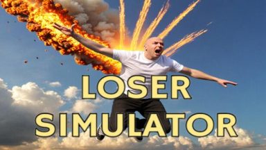 Featured Loser Simulator Free Download