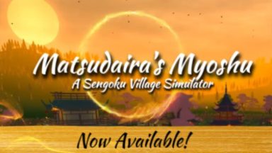 Featured Matsudairas Myoshu A Sengoku Village Simulator Free Download