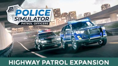 Featured Police Simulator Patrol Officers Highway Patrol Expansion Free Download 1