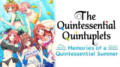 Featured The Quintessential Quintuplets Memories of a Quintessential Summer Free Download