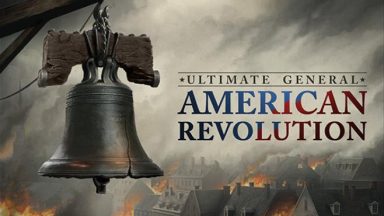 Featured Ultimate General American Revolution Free Download