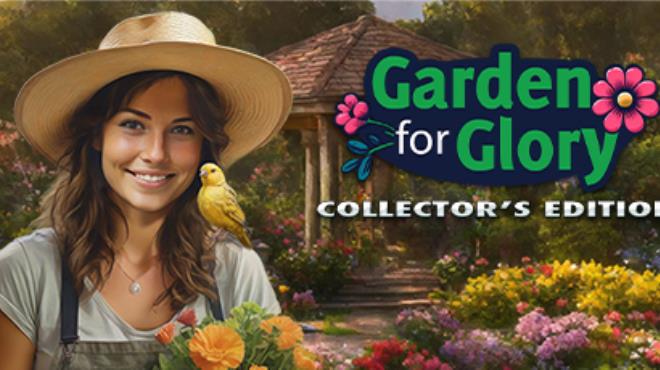 Garden for Glory Collectors Edition Free Download