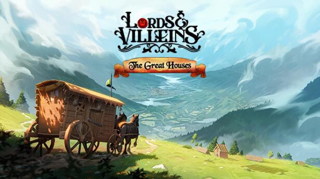 Lords and Villeins The Great Houses Edition Free Download
