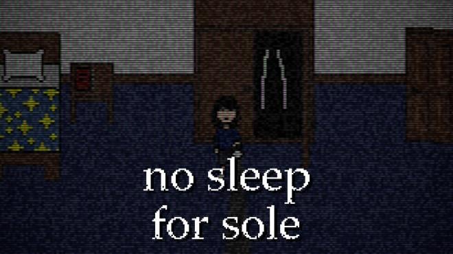 No Sleep For Sole Free Download