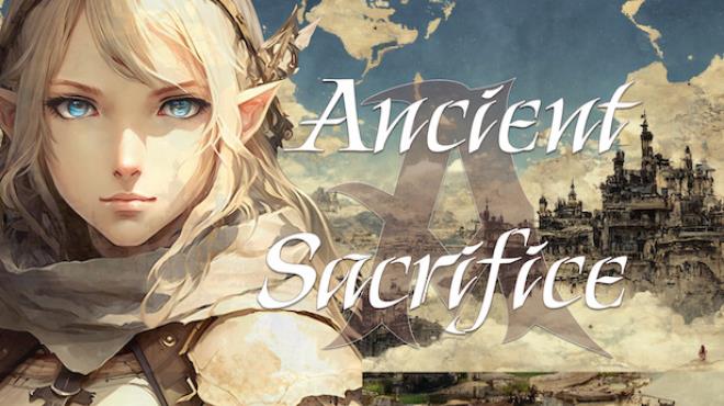 Ancient Sacrifice Free Download