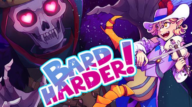 Bard Harder! Free Download
