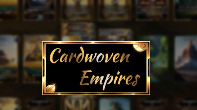 Cardwoven Empires Free Download