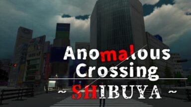 Featured Anomalous Crossing Shibuya Free Download