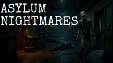Featured Asylum Nightmares Free Download
