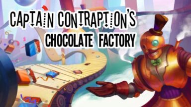 Featured Captain Contraptions Chocolate Factory Free Download