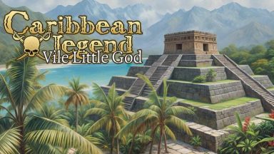 Featured Caribbean Legend Vile Little God Free Download