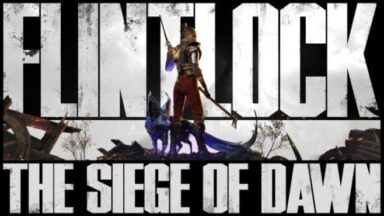 Featured Flintlock The Siege of Dawn Free Download