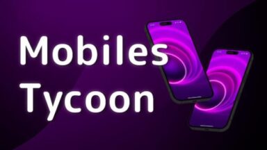 Featured Mobiles Tycoon Free Download