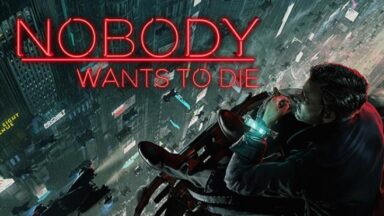 Featured Nobody Wants to Die Free Download