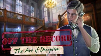 Featured Off The Record The Art of Deception Collectors Edition Free Download