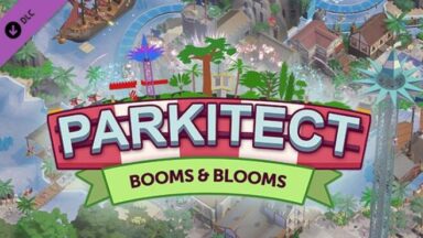 Featured Parkitect Booms Blooms Free Download