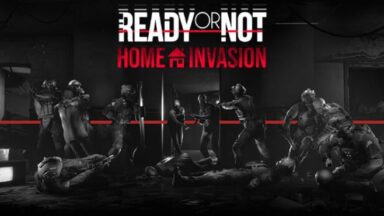 Featured Ready or Not Home Invasion Free Download
