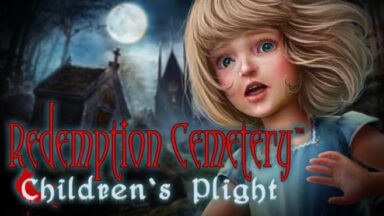 Featured Redemption Cemetery Childrens Plight Collectors Edition Free Download