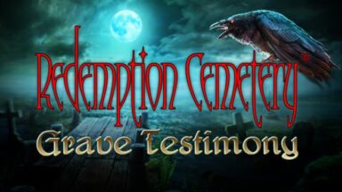 Featured Redemption Cemetery Grave Testimony Collectors Edition Free Download