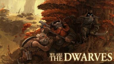 Featured We Are The Dwarves Free Download
