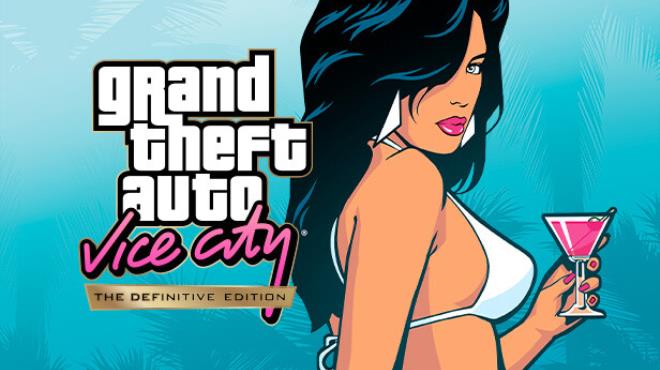 Grand Theft Auto Vice City The Definitive Edition v1 17 37984884 Free Download