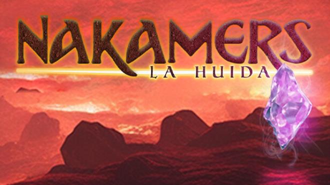 Nakamers La Huida Free Download