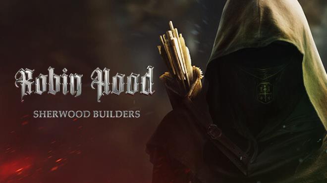 Robin Hood Sherwood Builders v2 01 31 01 Free Download