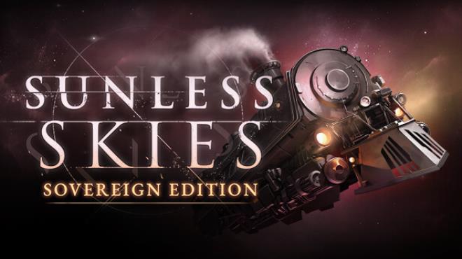 Sunless Skies Sovereign Edition v2 0 5 Free Download