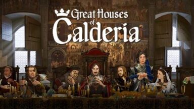 Featured Great Houses of Calderia Free Download 1