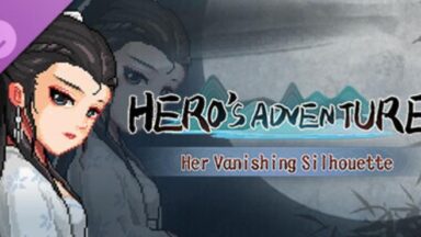 Featured Heros Adventure Her Vanishing Silhouette Free Download