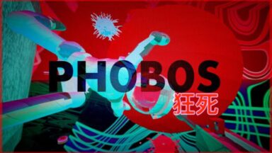 Featured PHOBOS PSYCHODEATH Free Download