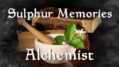 Featured Sulphur Memories Alchemist Free Download