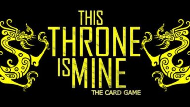 Featured This Throne Is Mine The Card Game Free Download