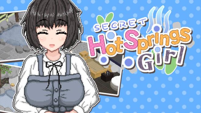 Secret Hot Springs Girl Free Download Secret Hot Springs Girl Free Download