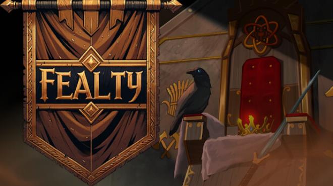 Fealty Free Download