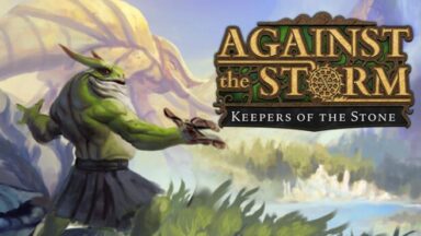 Featured Against the Storm Keepers of the Stone Free Download
