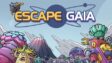 Featured Escape Gaia Free Download