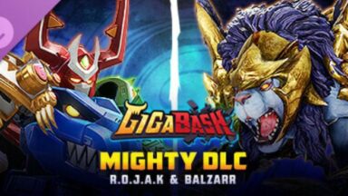Featured GigaBash Mighty DLC ROJAK Balzarr Free Download