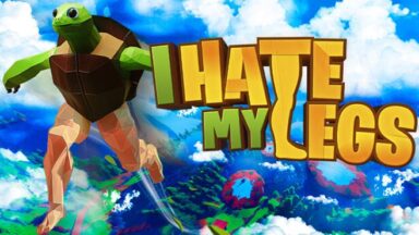 Featured I HATE MY LEGS Free Download