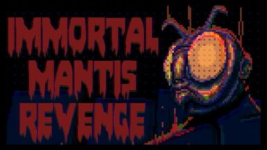 Featured Immortal Mantis Revenge Free Download