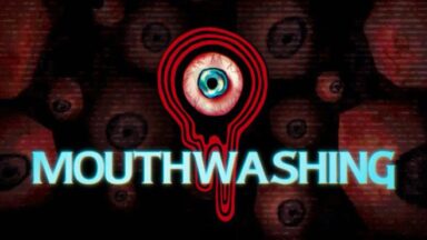 Featured Mouthwashing Free Download