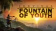 Featured Survival Fountain of Youth Free Download