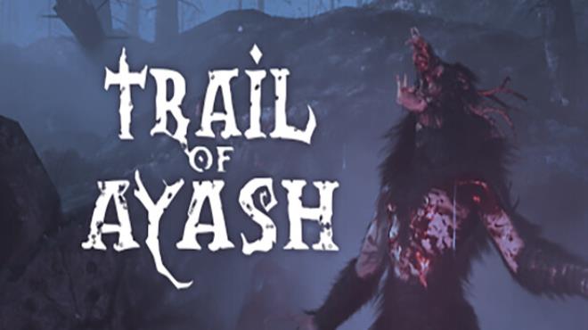 Trail of Ayash Free Download