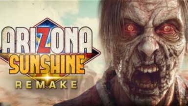 Featured Arizona Sunshine Remake Free Download