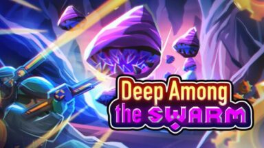 Featured Deep Among the Swarm Free Download