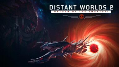 Featured Distant Worlds 2 Return of the Shakturi Free Download 1